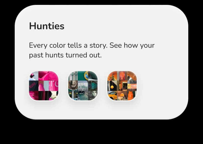 Hunties — your past color hunt gallery